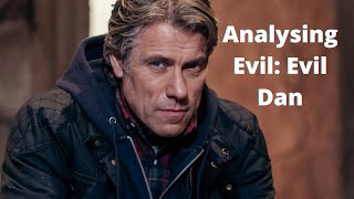 Analysing Evil Evil Dan [upl. by Bradly]