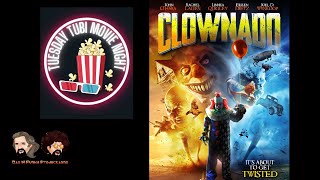 quotClownadoquot Tuesday Tubi Movie Night  8272024 [upl. by Erelia]