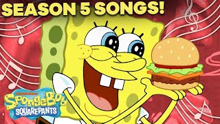 Season 5 SpongeBob Songs Compilation 🎤 ft Every Song from quotAtlantis SquarePantisquot [upl. by Ikram]