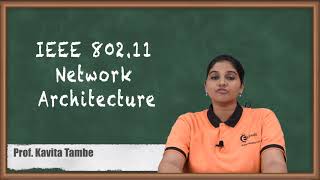 IEEE 802 11 Network Architecture  Wireless LAN  Wireless Networks [upl. by Haroppiz]