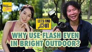 Why Use Flash Even In Bright Outdoor [upl. by Bobbe]