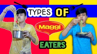 Types Of Maggi Eaters  Comedy Video [upl. by Aneehsit]