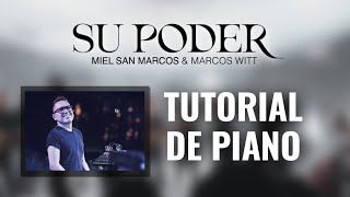 Su Poder  Tutorial de Piano Oficial  Miel San Marcos [upl. by Ellessig]