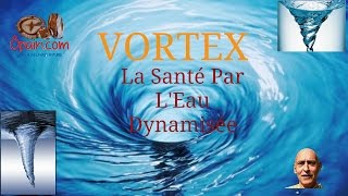 Eau Vortex Eau dynamisée sur opaincom [upl. by Rutherford]