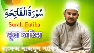 Hafiz Nazmus Sakib Surah Fatiha হাফেজ নাজমুস সাকিবের মন মাতানো শুরে  সূরে ফাতিহা [upl. by Ainelec53]