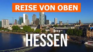 Bundesland Hessen von oben  Drohnenvideo in 4k  Deutschland Hessen aus der Luft [upl. by Judon794]