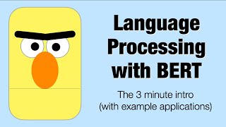 Language Processing with BERT The 3 Minute Intro Deep learning for NLP [upl. by Rodmun]