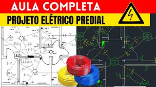 PROJETO ELÉTRICO PREDIAL  AULA COMPLETA [upl. by Sandi502]