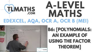 The Factor Theorem  Edexcel Maths ALevel [upl. by Zena646]