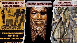 Nimrods Rebellion Finding Forbidden Angelic KnowledgeBecoming Gibborim [upl. by Drexler]