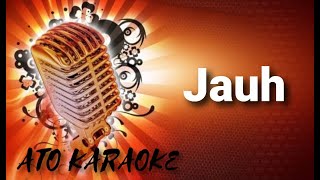 JAMRUD  Jauh  karaoke [upl. by Isnyl]