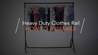 Heavy Duty Clothes Rail  How to Assemble [upl. by Ttirrej]