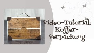 Tutorial Kofferverpackung [upl. by Cissy]