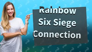 Why cant I connect to Rainbow Six Siege servers on PC [upl. by Sherourd971]