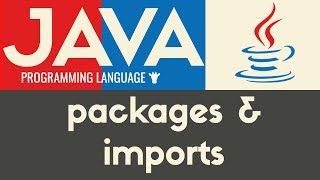 Imports amp Packages  Java  Tutorial 38 [upl. by Manheim520]