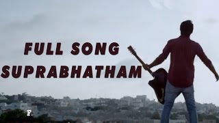 Paathshala Full Video Songs  Suprabhatham Song  Mahi V Raghav [upl. by Maynord]