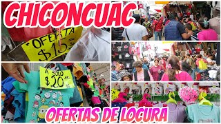 MERCADO DE CHICONCUAC Ofertas de Ropa a 15 20 PRECIOS DE LOCURA PRECIOS SÚPER ECONÓMICOS [upl. by Jasik]