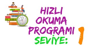 HIZLI OKUMA PROGRAMI SEVİYE 1 [upl. by Vogele]