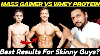 Mass Gainer Vs Whey Protein Which is Best For Skinny Guys  Mass Gainer Before and After [upl. by Lorene]