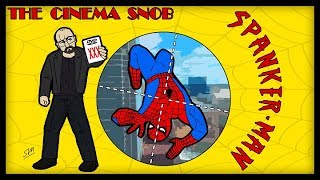 SpankerMan  The Cinema Snob [upl. by Abbot]