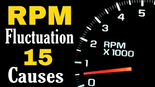 15 Common Causes about RPM fluctuation  RPM fluctuation while idling or Driving  P0507  P2100 [upl. by Ocirderf461]