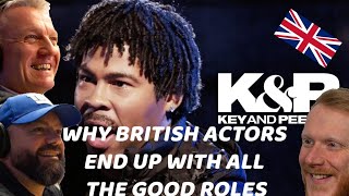 Key amp Peele  Why British Actors End Up with All the Good Roles REACTION  OFFICE BLOKES REACT [upl. by Jarlath]