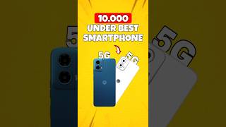 10000 UNDER BEST SMARTPHONE  5G SMARTPHONE 10000 UNDER [upl. by Nazario]