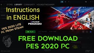 eFootball PES 2020 Lite PC  Free Download from Steam Instructions in English  PES 2020 Lite [upl. by Naga]