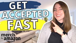 HOW TO GET ACCEPTED TO MERCH BY AMAZON FAST 2023 Amazon Merch Application Guide for Print on Demand [upl. by Dugaid695]