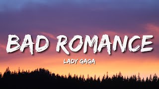 Lady Gaga  Bad Romance Lyrics🎵 [upl. by Callery]