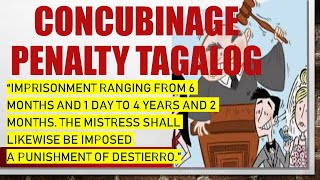 CONCUBINAGE CASES AND PENALTY IN THE PHILIPPINES EXPLAINED IN TAGALOG [upl. by Aelhsa]