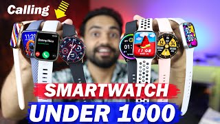 Under 1000 Best Bluetooth Calling Smartwatch  top 5 Smartwatches Under 1000  Budget SMARTWATCH [upl. by Ojiram]