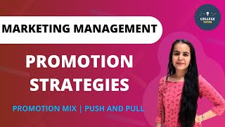 Promotion Strategies  Promotion Mix  Marketing Management [upl. by Chaney634]