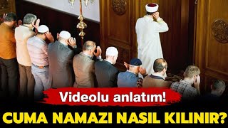 Cuma namazı nasıl kılınır Cuma namazı kılınışı videolu anlatım [upl. by Derward]