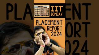 IIT Bombays Shocking Placement Report 2024😱😱jee jee2025 iit iitbombay placement report [upl. by Mighell]