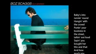 Boz Scaggs  Lowdown lyrics [upl. by Aisyram]