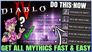 Diablo 4  Get ALL Mythic Uniques Fast amp Easy Guide  New Season 6 Mythic Unique Fast Farm Trick [upl. by Lomaj676]