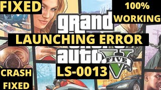 GTA V Not Launching FIXED  Gta 5 LS0013 Epic Games Launcher FIX Launching Error Fixed [upl. by Amre]