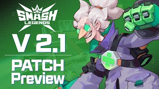 SMASH LEGENDS v21 PATCH NOTES PREVIEW [upl. by Sager]