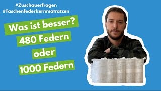 Taschenfederkern  480 Federn besser als 1000  Zuschauerfrage [upl. by Kalman]