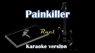 Ruel  Painkiller Karaoke Version [upl. by Anders]