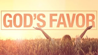 Gods Favor Everything You Want to Know [upl. by Berard]