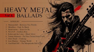 Greatest Heavy Metal Ballads Vol 4  Glam Metal  Hard Rock  Slow Lyrics  Old Songs [upl. by Nairdna]