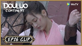 【Douluo Continent】EP26 Clip  She‘s eager to save but finally seriously injured  斗罗大陆  ENG SUB [upl. by Llehsram515]