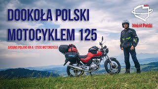 Dookoła Polski motocyklem 125  Around Poland on a 125cc motorcycle [upl. by Whall661]