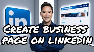 How To Create a LinkedIn Company Page and Boost Your Business [upl. by Gnep541]