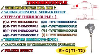 Thermocouple  Working Principle TypesmV calculation Range Peltier EffectColour Coding [upl. by Anned]