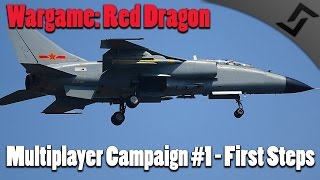 Wargame Red Dragon  Multiplayer Campaign 1  First Steps [upl. by Janeta639]