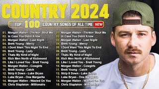 Country Songs 2024  Morgan Wallen Luke Combs Luke Bryan Chris Stapleton Brett Young Kane Brown [upl. by Pich]