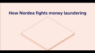 See how Nordea fights against money laundering  Nordea [upl. by Rockwood]